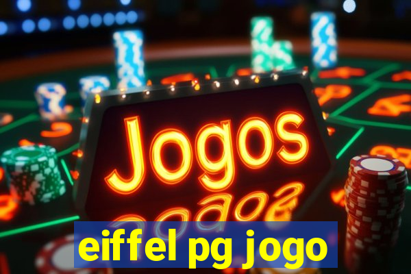 eiffel pg jogo